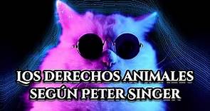 Peter Singer; Derechos Animales