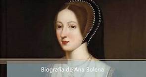 Biografía de Ana Bolena