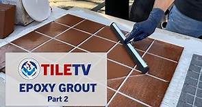 TileTV Epoxy Grouting Tips and Techniques pt.2(S3-22Ep05)