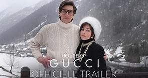 HOUSE OF GUCCI - OFFICIELL TRAILER