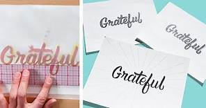 Tracing & Transferring Words to Paper | Hand Lettering for Beginners