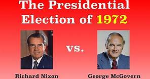 The American Presidential Election of 1972