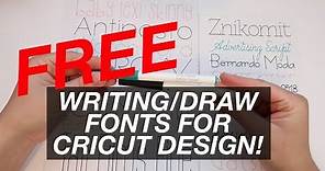 How to get free writing fonts for Cricut design Tutorial