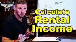 How To Calculate Rental Income - Huge Mistake Most Investors Make