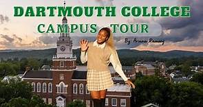 Dartmouth College Campus Tour