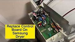 Replace Samsung Dryer Main Control Board