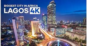 Experience Lagos in 4K | Biggest city in Africa