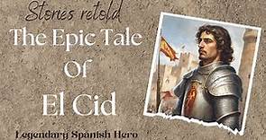 El Cid: Tale of a Legendary Spanish Hero| Audiobook | Unveiling the Epic Legacy
