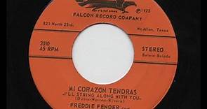 Freddie Fender - Mi Corazón Tendras - Falcon 2010
