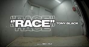 Tony Black - Race (Official Video)