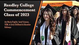 REEDLEY COLLEGE COMMENCEMENT – CLASS OF 2023