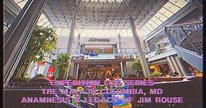 The Mall in Columbia, MD | ft. 7 Jim Rouse Malls from the Abandoned to the Sumptuous | ExLog 74