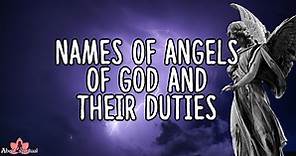 Names of Angels of God and Their Duties: 15 Archangels of the Bible - About Spiritual