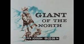 “ ALASKA: GIANT OF THE NORTH ” 1960s TRAVELOGUE FAIRBANKS, JUNEAU, ANCHORAGE XD55294