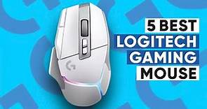 5 Best Logitech Gaming Mouse