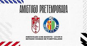 PRETEMPORADA | Granada CF 🆚 Getafe CF