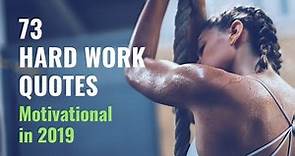 73 Hard Work Quotes - Motivational Quotes for 2024