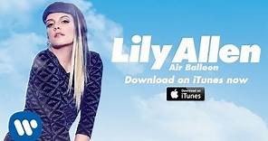 Lily Allen | Air Balloon (Official Video)