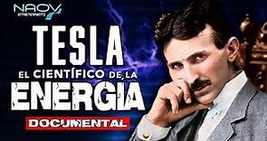 Nikola Tesla El Científico de la Energía | Documental Completo