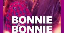 Bonnie & Bonnie - film: guarda streaming online