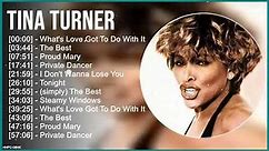 Tina Turner Greatest Hits ~ Top 100 Artists To Listen in 2023