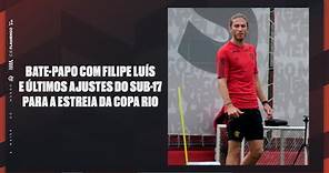 Bate-papo com Filipe Luís e últimos ajustes do sub-17 para a estreia da Copa Rio