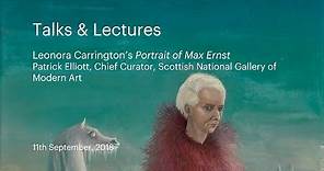 Talks & Lectures | Leonora Carrington's Portrait of Max Ernst