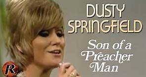 Dusty Springfield - Son of a Preacher Man (1968) 4k