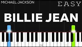 Michael Jackson - Billie Jean | EASY Piano Tutorial