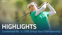Condensed Rd. 3 | CME Group Tour Championship