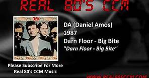 DA (Daniel Amos) - Darn Floor - Big Bite
