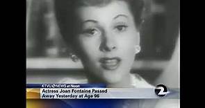 Joan Fontaine: News Report of Her Death - December 15, 2013