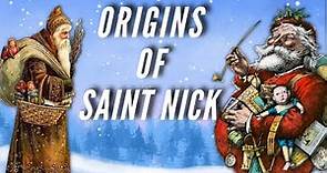 The Origins of Saint Nicholas - The Precursor of Santa Claus