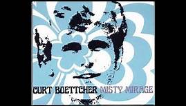 Curt Boettcher - Misty Mirage (Full Album)