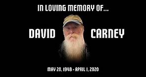 David Carney Tribute Video