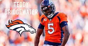 Teddy Bridgewater 2021 || Denver Broncos Highlights ||