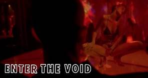 Enter the Void Original Trailer (Gaspar Noé, 2009)