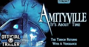 AMITYVILLE: IT'S ABOUT TIME (1992) | Official Trailer | 4K