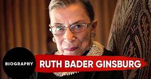 Ruth Bader Ginsburg - Supreme Court Judge | Mini Bio | Biography