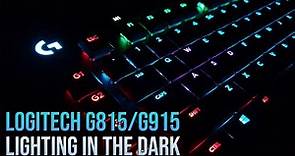 Logitech G815/G915 - Amazing Lighting Effects in the Dark