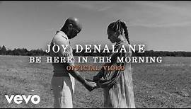 Joy Denalane - Be Here In The Morning ft. C.S. Armstrong