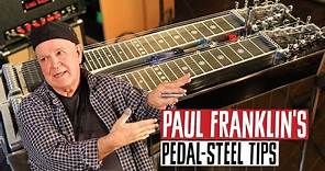 Pedal-Steel Guitar Tips & Tricks with Paul Franklin