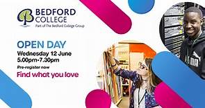 Bedford College June Open Day - Pre-register now!