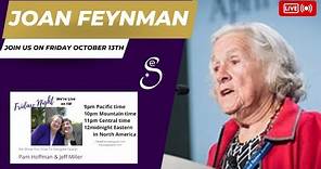 PROFILE: Joan Feynman