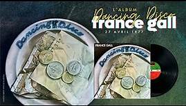 Dancing Disco - 1977 - France Gall - 2e Album studio
