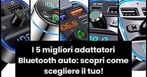 【Adattatore bluetooth auto】I 5 migliori adattatori Bluetooth auto: scopri come scegliere il tuo!