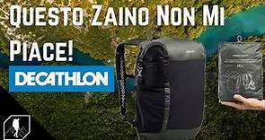 Recensione Zaino da Viaggio Decathlon Stagno & Pieghevole | Ecco perché comprare l'altro modello !