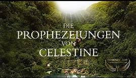 DIE PROPHEZEIUNGEN VON CELESTINE // Trailer Deutsch