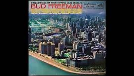 Bud Freeman - Austin High School Jazz In Hi Fi ( Full Album )