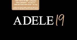 Adele 19 [Deluxe Edition] (CD1) - 03. Chasing Pavements